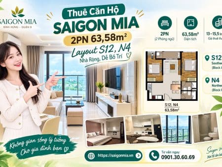 Saigon Mia 2PN 63,58m² Cho Thuê – Layout S12, N4 – Nhà Rộng, Dễ Bố Trí