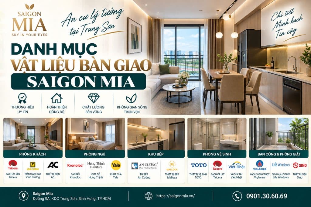 Danh Mục Vật Liệu Bàn Giao Saigon Mia: Chi Tiết Căn Hộ Ở & Officetel