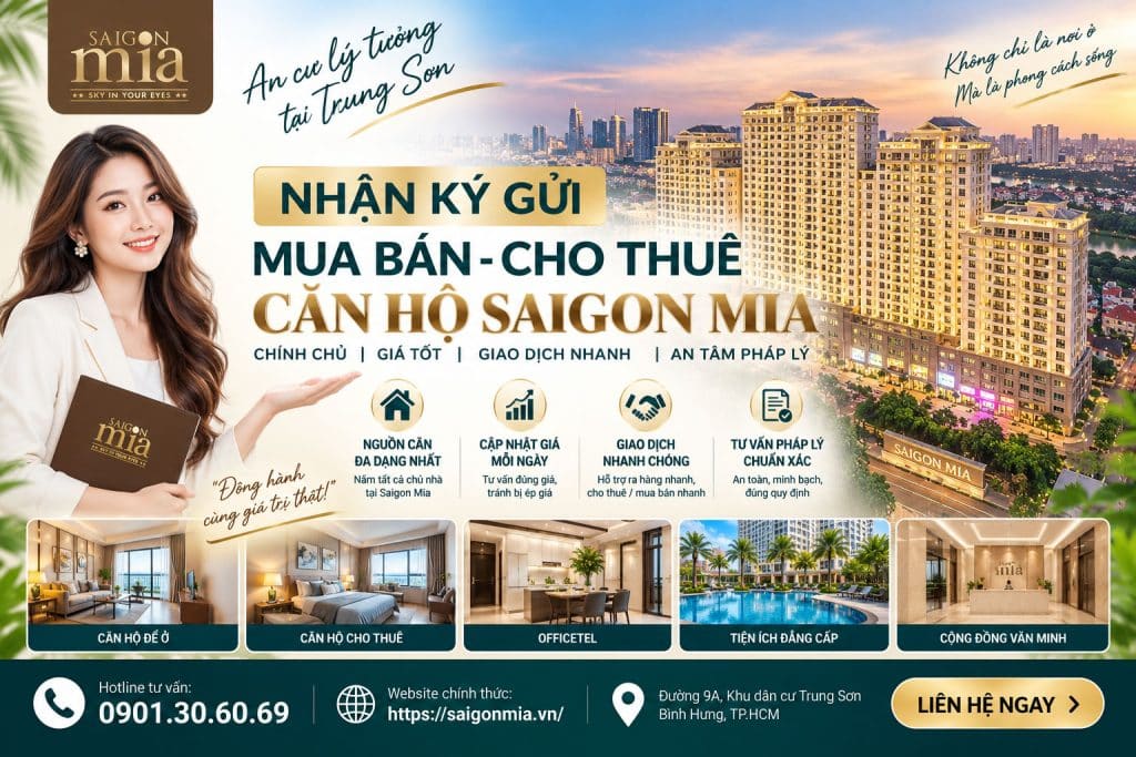 Nhận Ký Gửi Mua Bán Cho Thuê Căn Hộ Saigon Mia