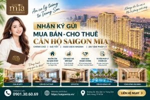 Nhận Ký Gửi Mua Bán Cho Thuê Căn Hộ Saigon Mia